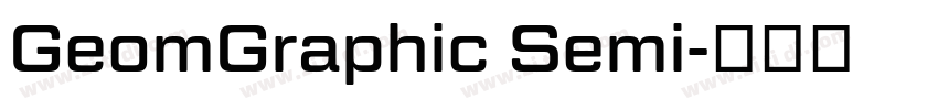 GeomGraphic Semi字体转换